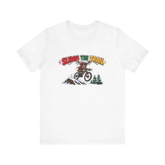Sleigh the Trail Christmas Mountain Bike Shirt, Funny Reindeer MTB Tee, Holiday Downhill Biking T-Shirt, Cyclist Xmas Gift